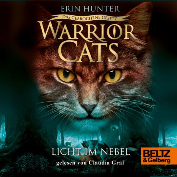 Warrior Cats - Das gebrochene Gesetz. Licht im Nebel: Staffel VII, Band 6