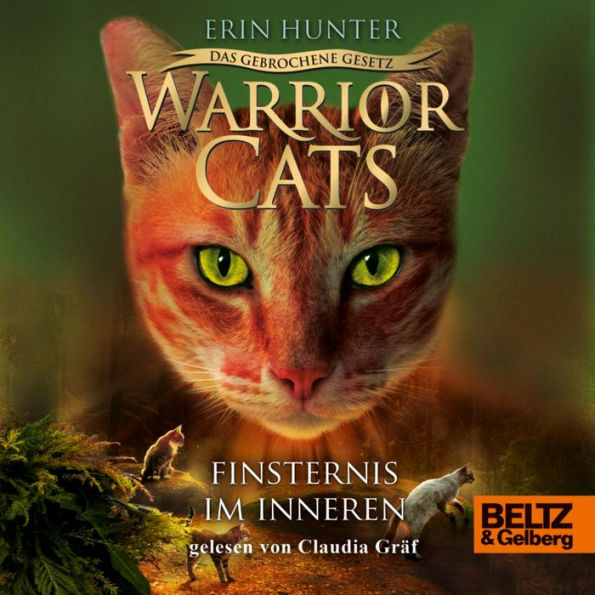 Warrior Cats - Das gebrochene Gesetz. Finsternis im Inneren: VII, Band 4 (Abridged)