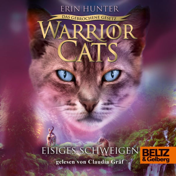 Warrior Cats - Das gebrochene Gesetz. Eisiges Schweigen: VII, Band 2 (Abridged)