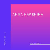 Anna Karenina (Unabridged)