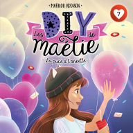 Les DIY de Maélie - Tome 7: La Puce à l'oreille