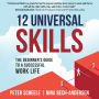 12 Universal Skills: The Beginner's Guide to a Successful Work Life