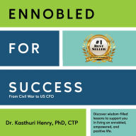 Ennobled for Success: From Civil War to a US CFO