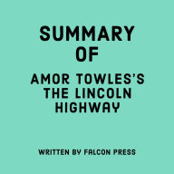 Summary of Amor Towles's The Lincoln Highway