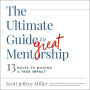 The Ultimate Guide to Great Mentorship: 13 Roles to Making a True Impact