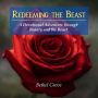 Redeeming the Beast: A Devotional Adventure through Beauty and the Beast