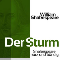 Der Sturm: Shakespeare kurz und bündig (Abridged)