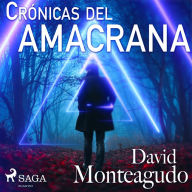 Crónicas del amacrana