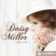 Daisy Miller (Abridged)