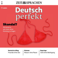 Deutsch lernen Audio - Skandal!: Deutsch perfekt Audio 11/22 - Wie banal es sein kann, keine Kleidung zu tragen