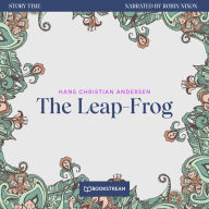 Leap-Frog, The - Story Time, Episode 70 (Unabridged)