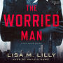 The Worried Man: A Q.C. Davis Mystery