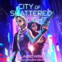 City of Shattered Light