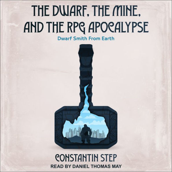 The Dwarf Mine, and The RPG Apocalypse: Dwarf Smith From Earth