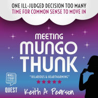 Meeting Mungo Thunk