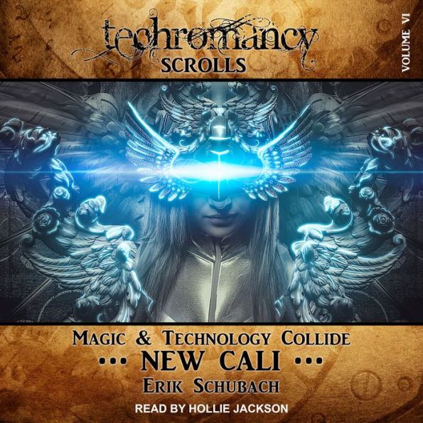 Techromancy Scrolls: New Cali