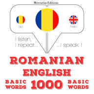 English - Romania: 1000 de cuvinte de baz¿: I listen, I repeat, I speak : language learning course