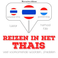 Reizen in het Thais: Luister, herhaal, spreek: taalleermethode