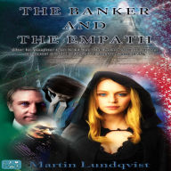 The Banker and the Empath