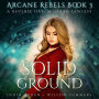 Solid Ground: A Reverse Harem Urban Fantasy