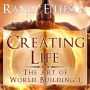 Creating Life