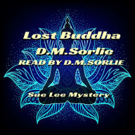 Lost Buddha: Sue Lee Mystery