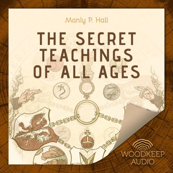 The Secret Teachings of All Ages