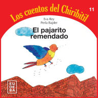 El pajarito remendado