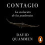 Contagio: La evolución de las pandemias