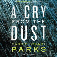 A Cry from the Dust: A Gwen Marcey Novel