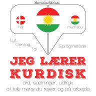 Jeg lærer kurdisk: Lyt, gentag, tal: sprogmetode