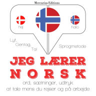 Jeg lærer norsk: Lyt, gentag, tal: sprogmetode
