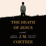 The Death of Jesus: A Novel