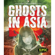 Ghosts in Asia