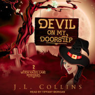 Devil on My Doorstep: Witch Hazel Lane Mysteries, Book 2
