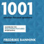 1001 Solution-Focused Questions: Handbook for Solution-Focused Interviewing