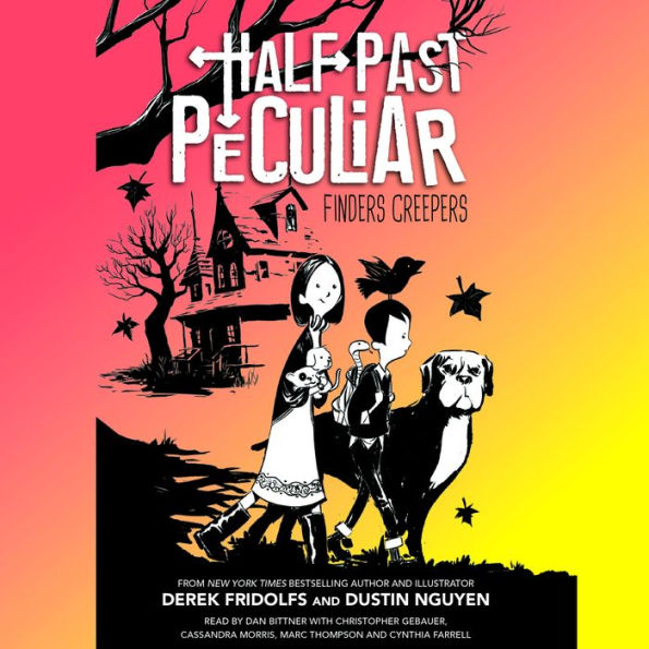 Finders Creepers (Half Past Peculiar, Book 1): Half Past Peculiars