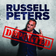 Russell Peters: Deported