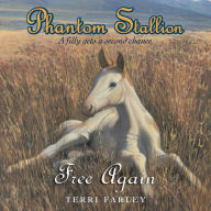Phantom Stallion: Free Again