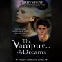 The Vampire...In My Dreams