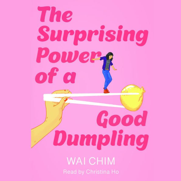 The Surprising Power of a Good Dumpling