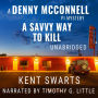 A Savvy Way to Kill: A Private Detective Murder Mystery