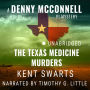 The Texas Medicine Murders: A Private Detective Murder Mystery