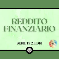 REDDITO FINANZIARIO (SERIE DI 2 LIBRI)