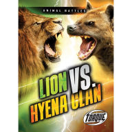 Lion vs. Hyena Clan