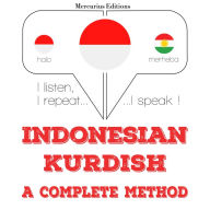 Saya belajar Kurdi: I listen, I repeat, I speak : language learning course