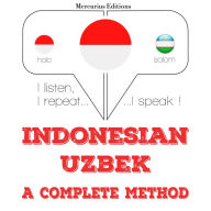 Saya belajar Uzbek: I listen, I repeat, I speak : language learning course