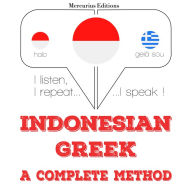 Saya belajar Yunani: I listen, I repeat, I speak : language learning course