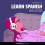 Learn Spanish While Sleeping