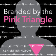 Branded by the Pink Triangle